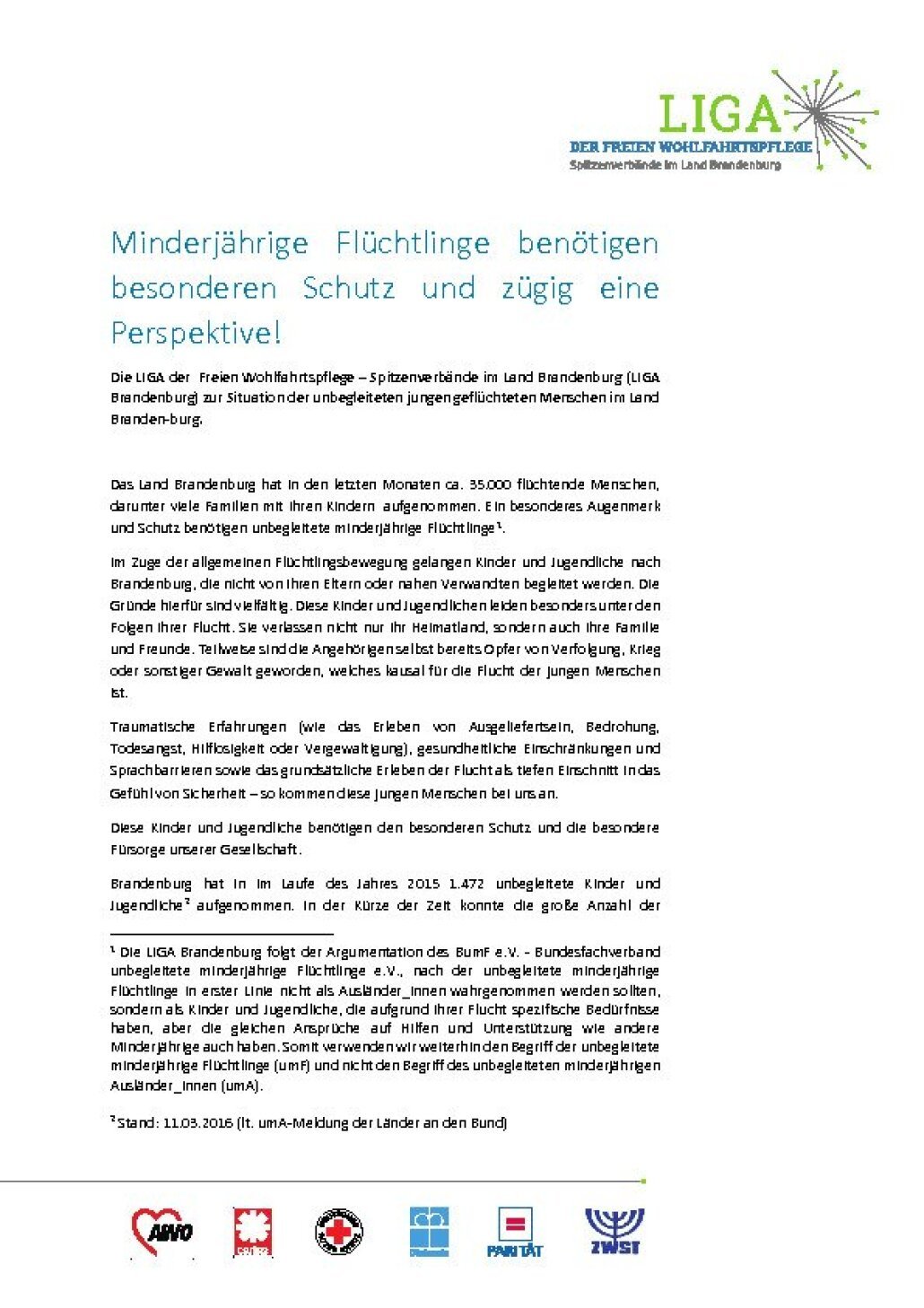 Minderjährige  Flüchtlinge  benötigen  besonderen  Schutz  und  zügig  eine  Perspektive!