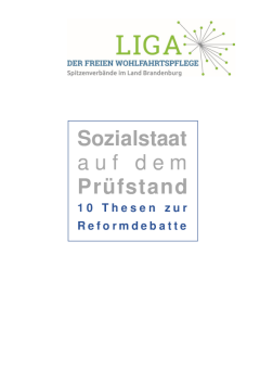 Sozialstaat auf dem Prüfstand - 10 Thesen zur Reformdebatte